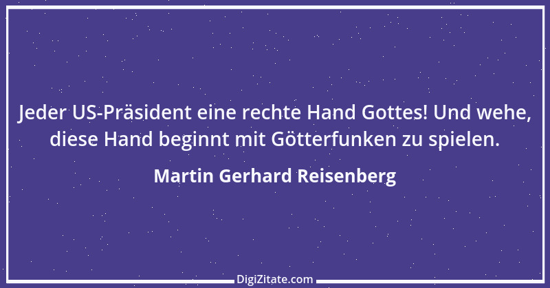 Zitat von Martin Gerhard Reisenberg 3055