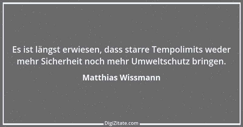 Zitat von Matthias Wissmann 21