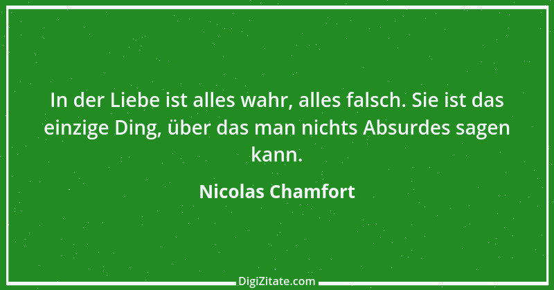 Zitat von Nicolas Chamfort 263