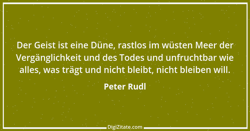 Zitat von Peter Rudl 14