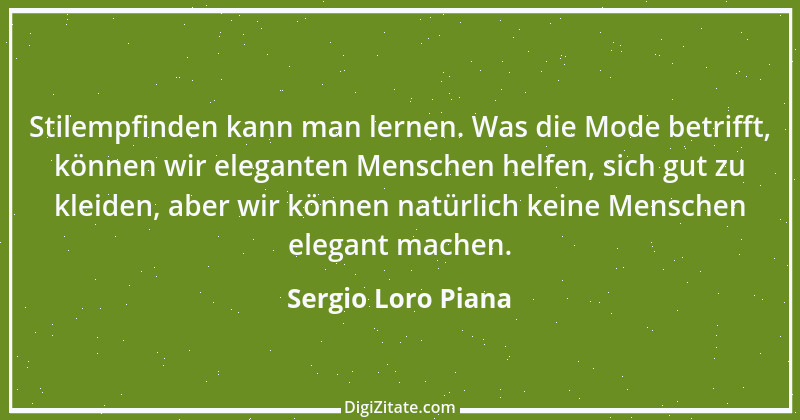 Zitat von Sergio Loro Piana 2