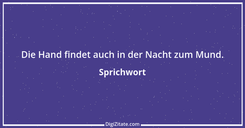 Zitat von Sprichwort 11732