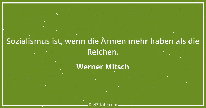 Zitat von Werner Mitsch 444