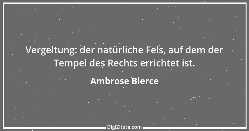 Zitat von Ambrose Bierce 96