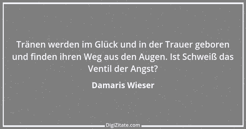 Zitat von Damaris Wieser 398