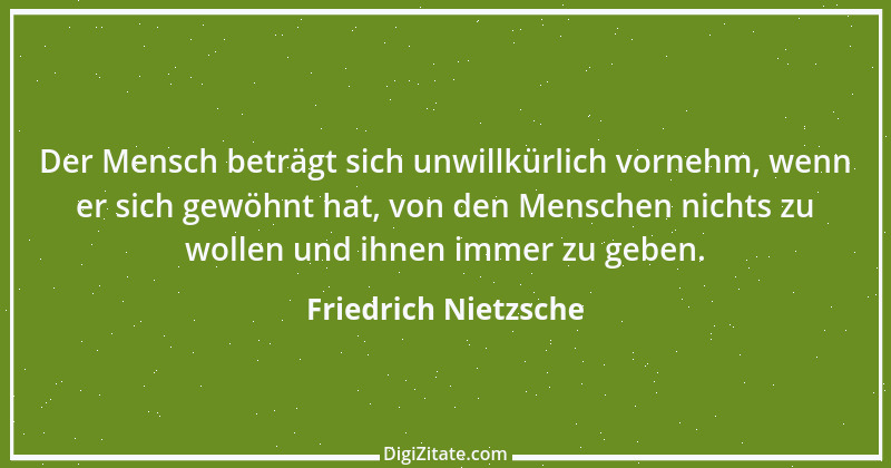 Zitat von Friedrich Nietzsche 1803