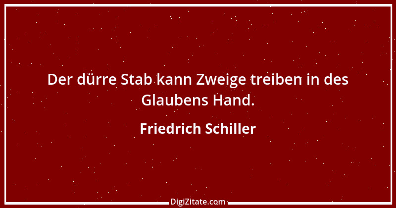 Zitat von Friedrich Schiller 383