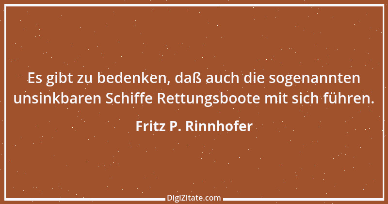 Zitat von Fritz P. Rinnhofer 113