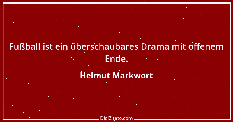 Zitat von Helmut Markwort 7