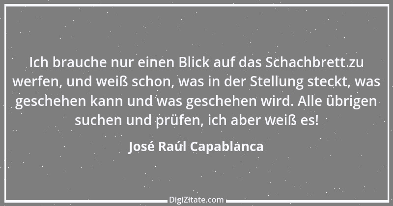 Zitat von José Raúl Capablanca 8