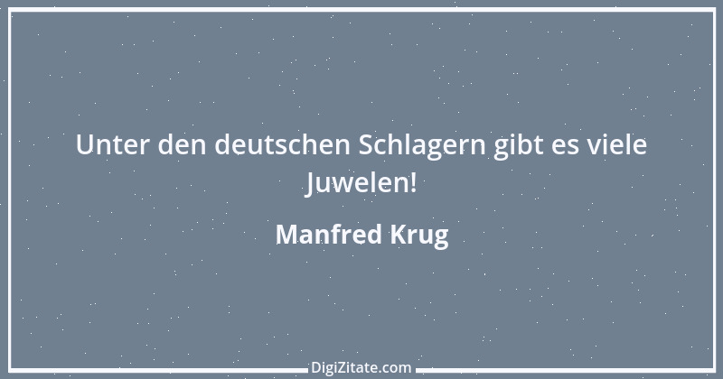 Zitat von Manfred Krug 1