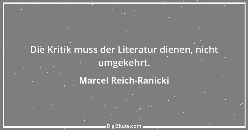 Zitat von Marcel Reich-Ranicki 44