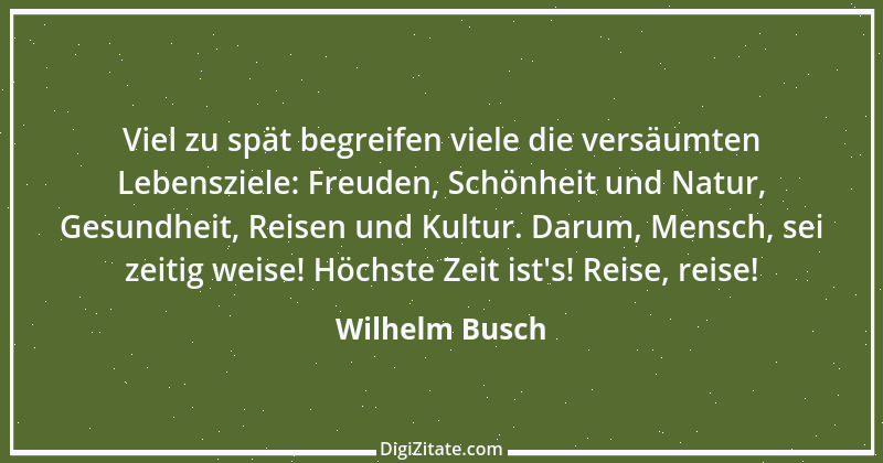 Zitat von Wilhelm Busch 418