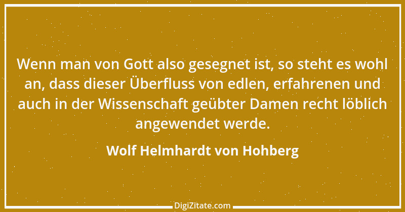 Zitat von Wolf Helmhardt von Hohberg 1