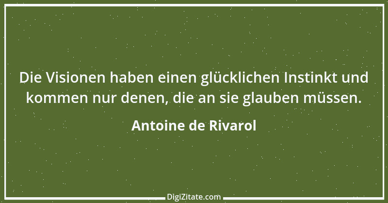 Zitat von Antoine de Rivarol 13