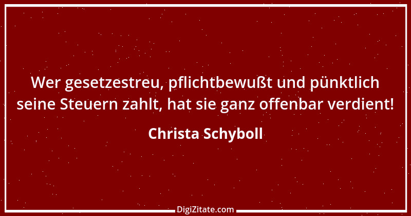 Zitat von Christa Schyboll 117