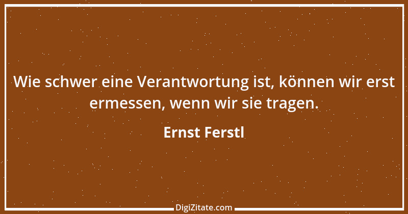 Zitat von Ernst Ferstl 308