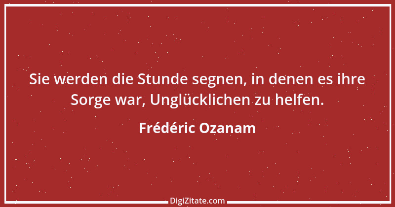 Zitat von Frédéric Ozanam 2