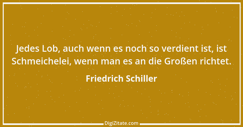 Zitat von Friedrich Schiller 384