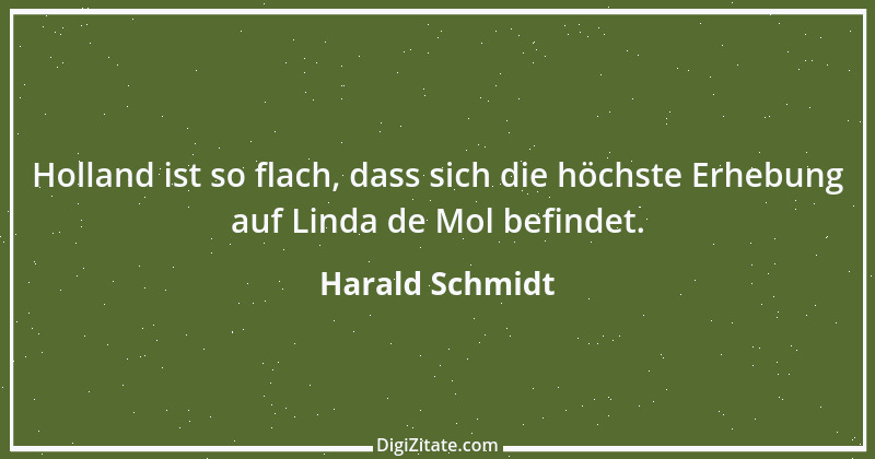 Zitat von Harald Schmidt 185