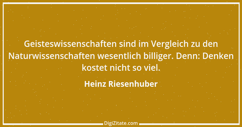 Zitat von Heinz Riesenhuber 2