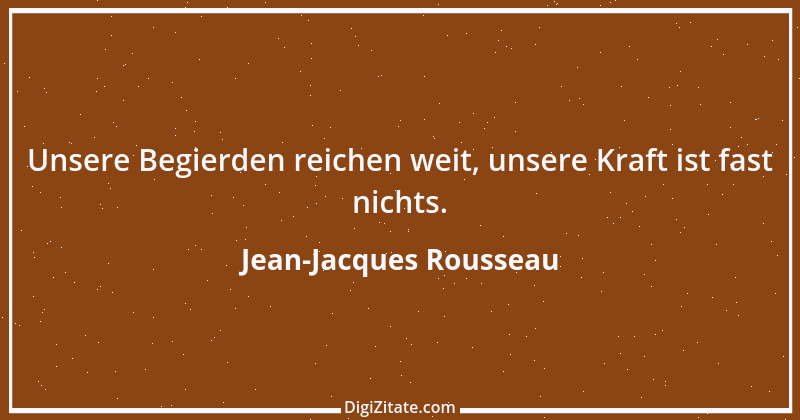 Zitat von Jean-Jacques Rousseau 454