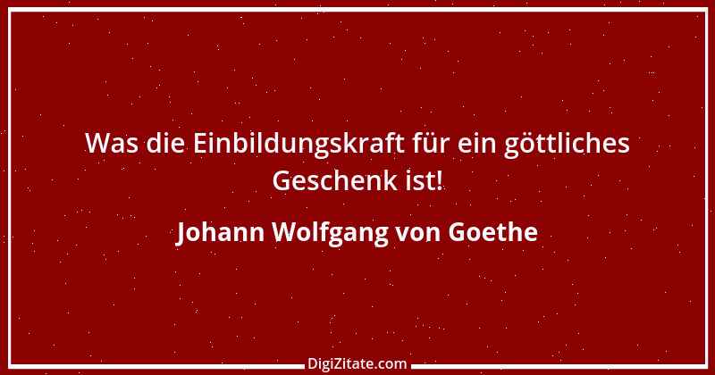 Zitat von Johann Wolfgang von Goethe 2867