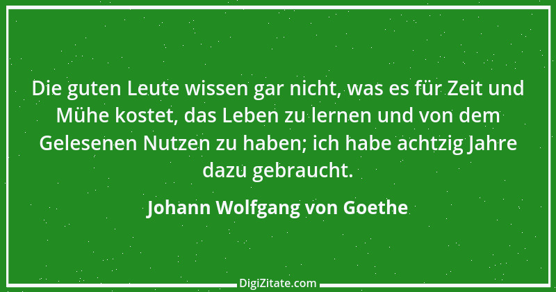 Zitat von Johann Wolfgang von Goethe 867