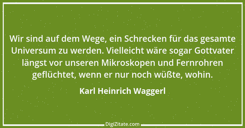 Zitat von Karl Heinrich Waggerl 85