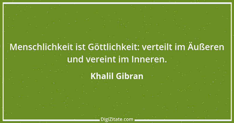 Zitat von Khalil Gibran 37