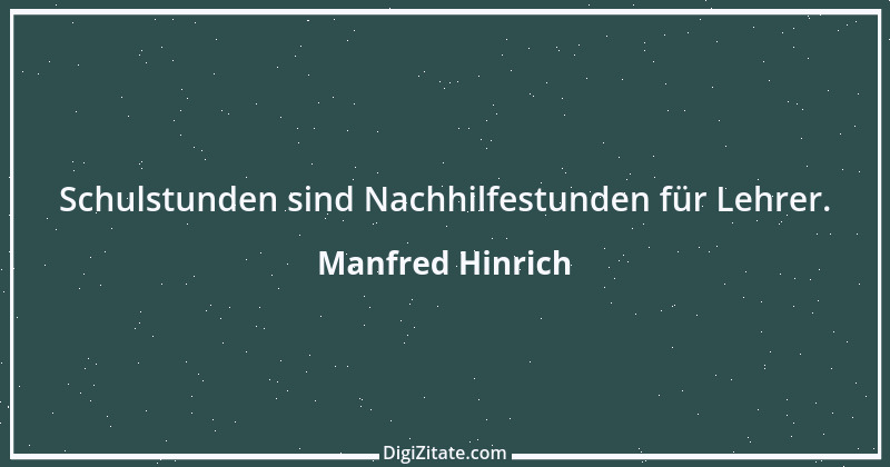 Zitat von Manfred Hinrich 41