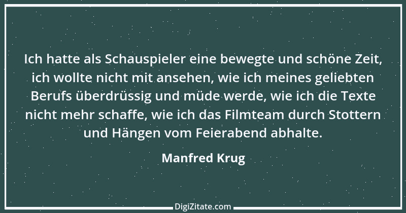 Zitat von Manfred Krug 2