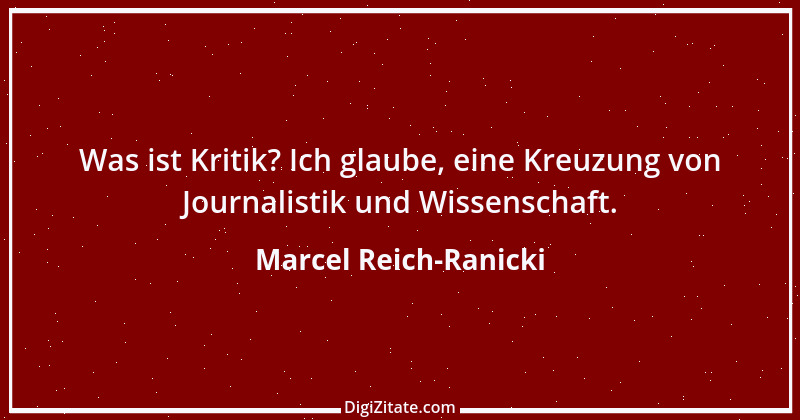 Zitat von Marcel Reich-Ranicki 45