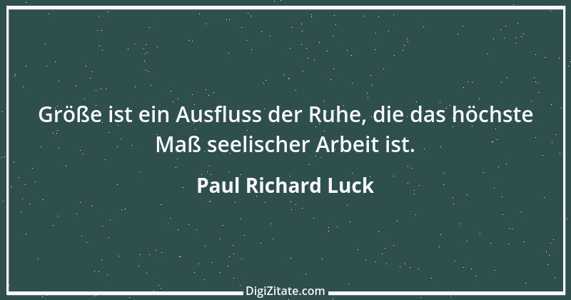 Zitat von Paul Richard Luck 106