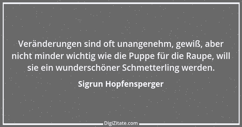 Zitat von Sigrun Hopfensperger 35