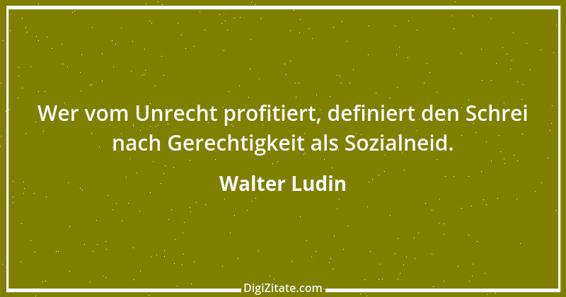 Zitat von Walter Ludin 1369