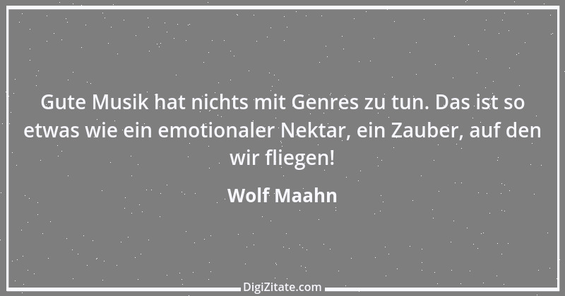 Zitat von Wolf Maahn 1