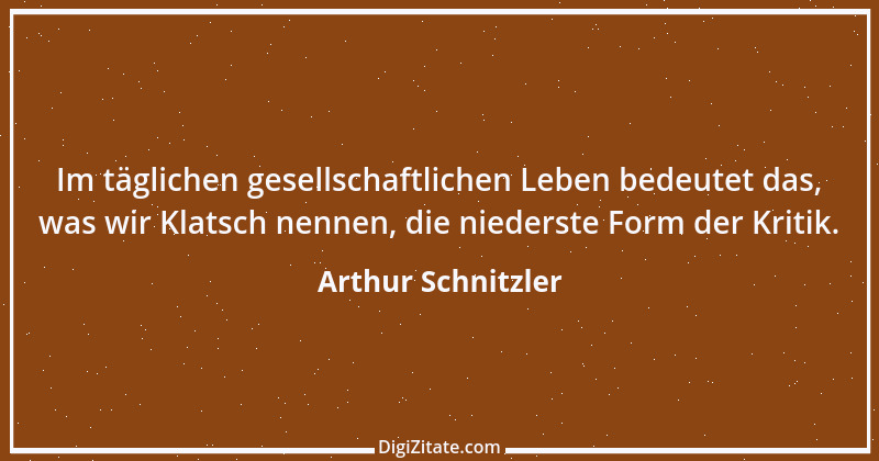 Zitat von Arthur Schnitzler 111