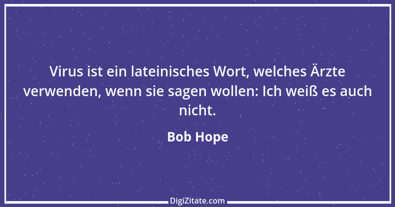 Zitat von Bob Hope 16