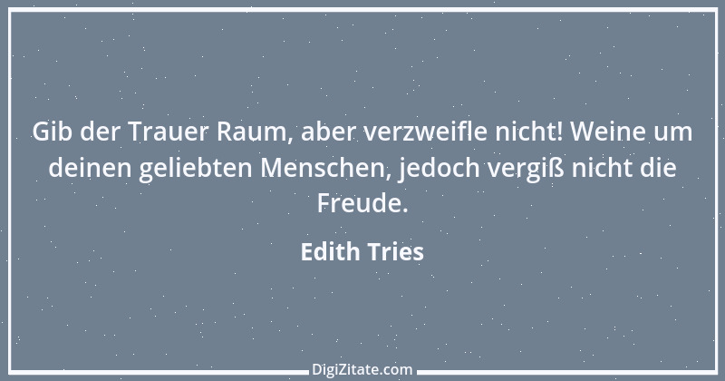 Zitat von Edith Tries 2