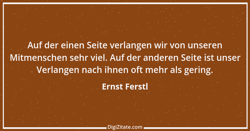 Zitat von Ernst Ferstl 2309