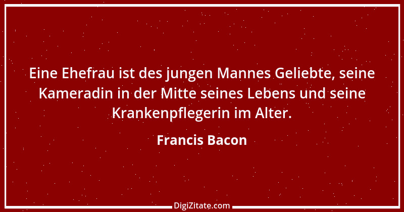 Zitat von Francis Bacon 122