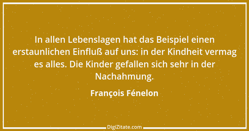 Zitat von François Fénelon 51