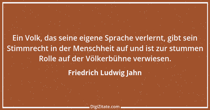 Zitat von Friedrich Ludwig Jahn 29