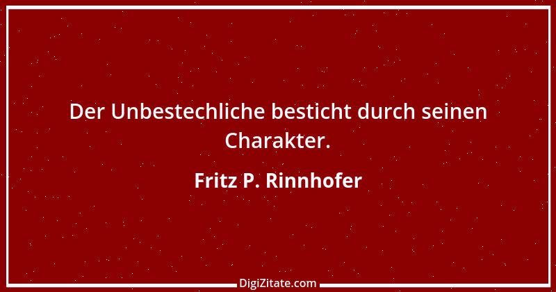 Zitat von Fritz P. Rinnhofer 115