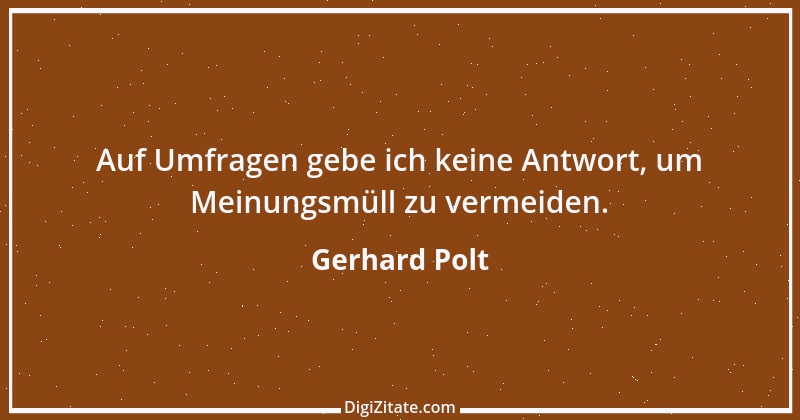 Zitat von Gerhard Polt 17