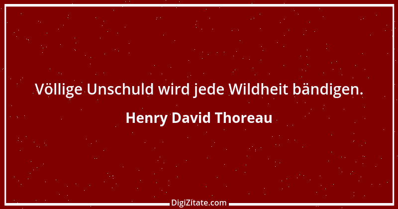 Zitat von Henry David Thoreau 111