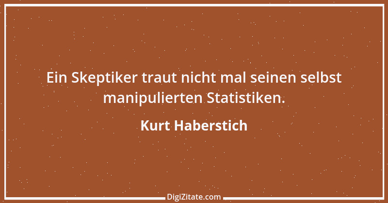 Zitat von Kurt Haberstich 71