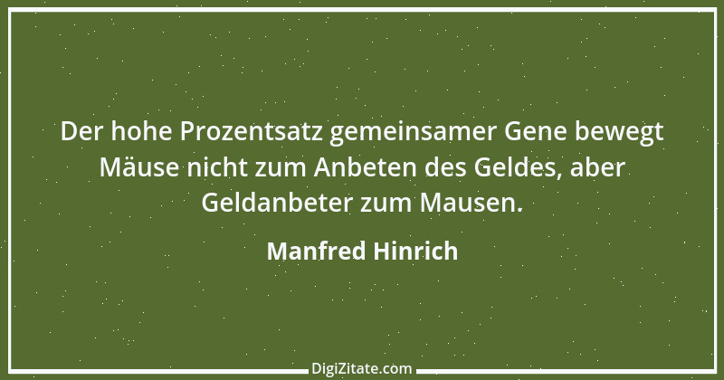 Zitat von Manfred Hinrich 3042