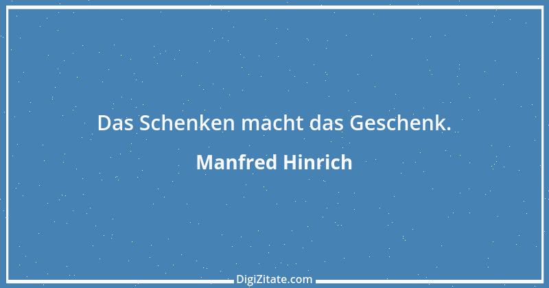 Zitat von Manfred Hinrich 42